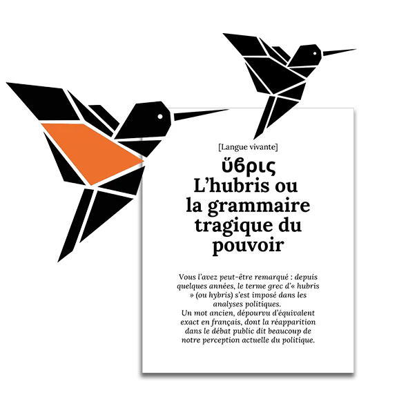 [Signaux faibles] « Hubris », le retour du tragique dans notre langage politique