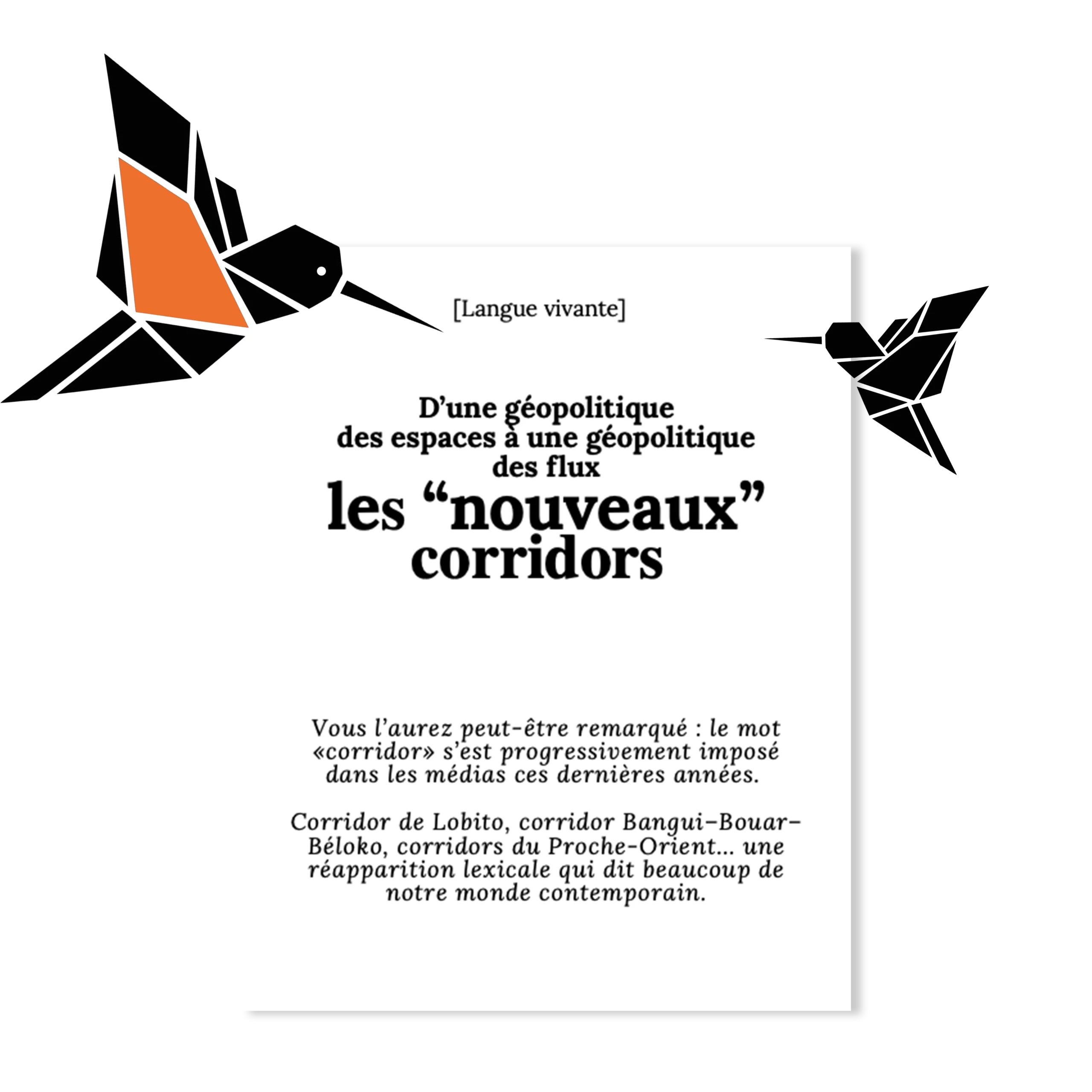 [SIGNAUX FAIBLES] Les « nouveaux » corridors